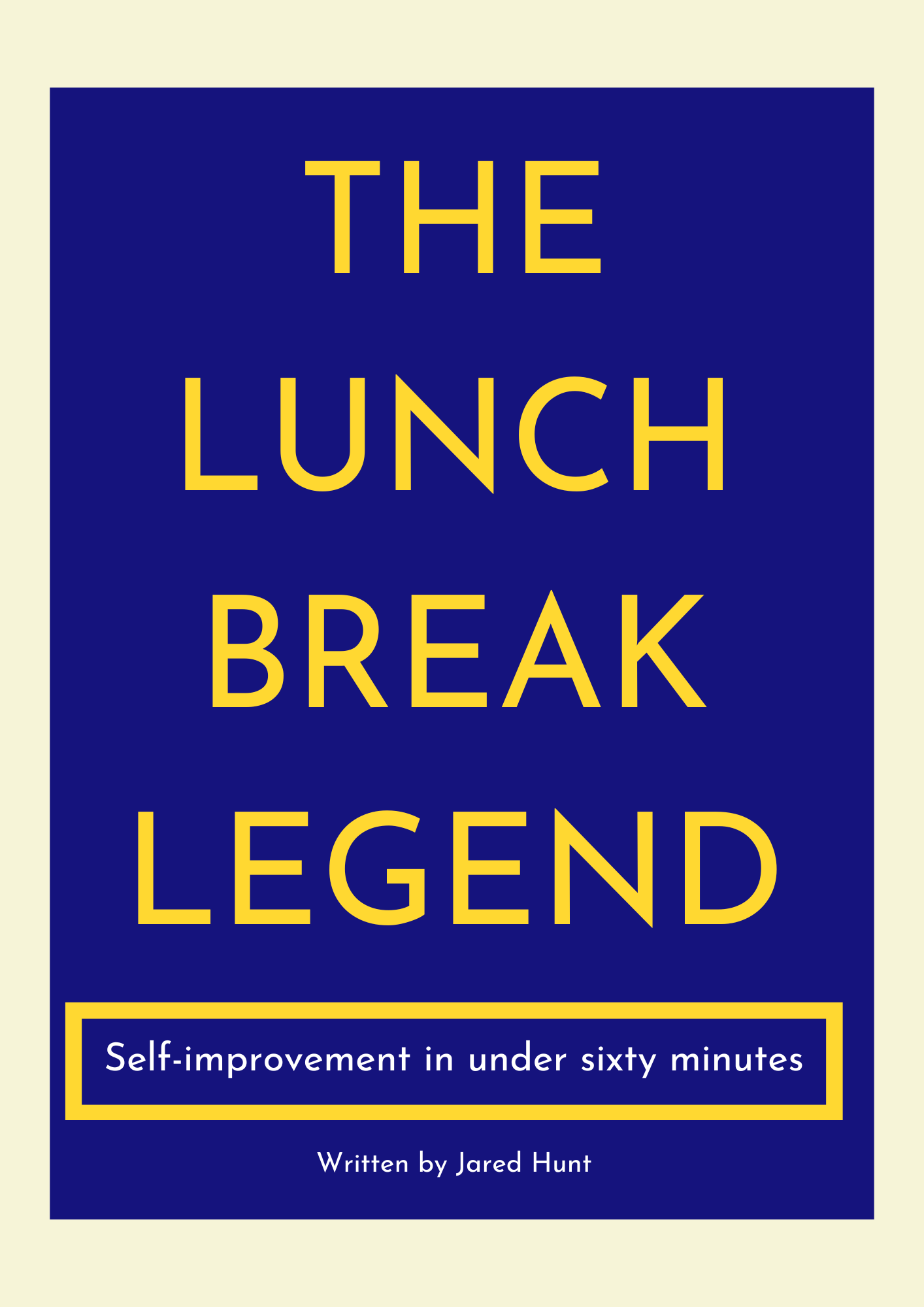 The Lunch Break Legend