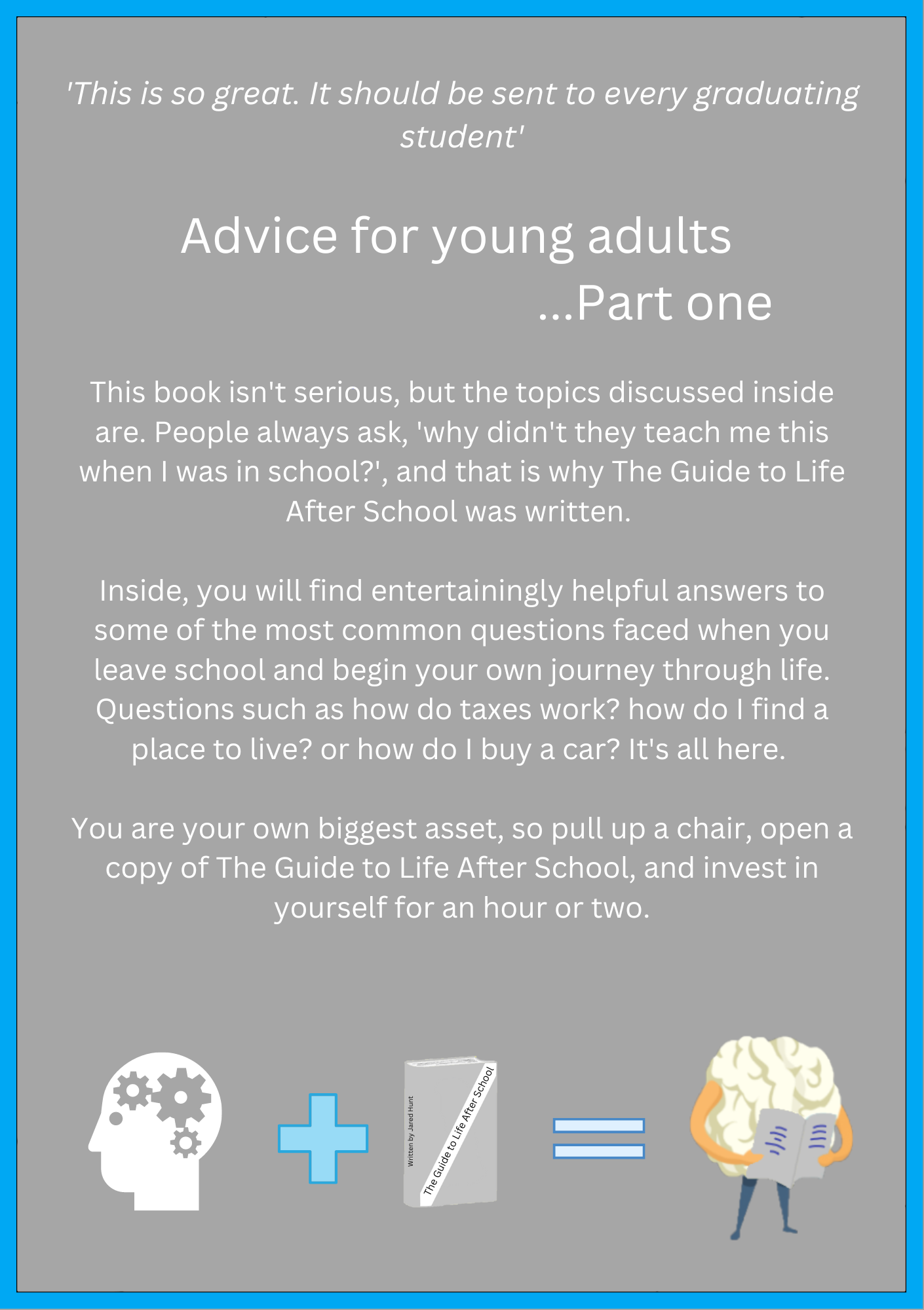 The Guide to Life After School Part One - Paperback