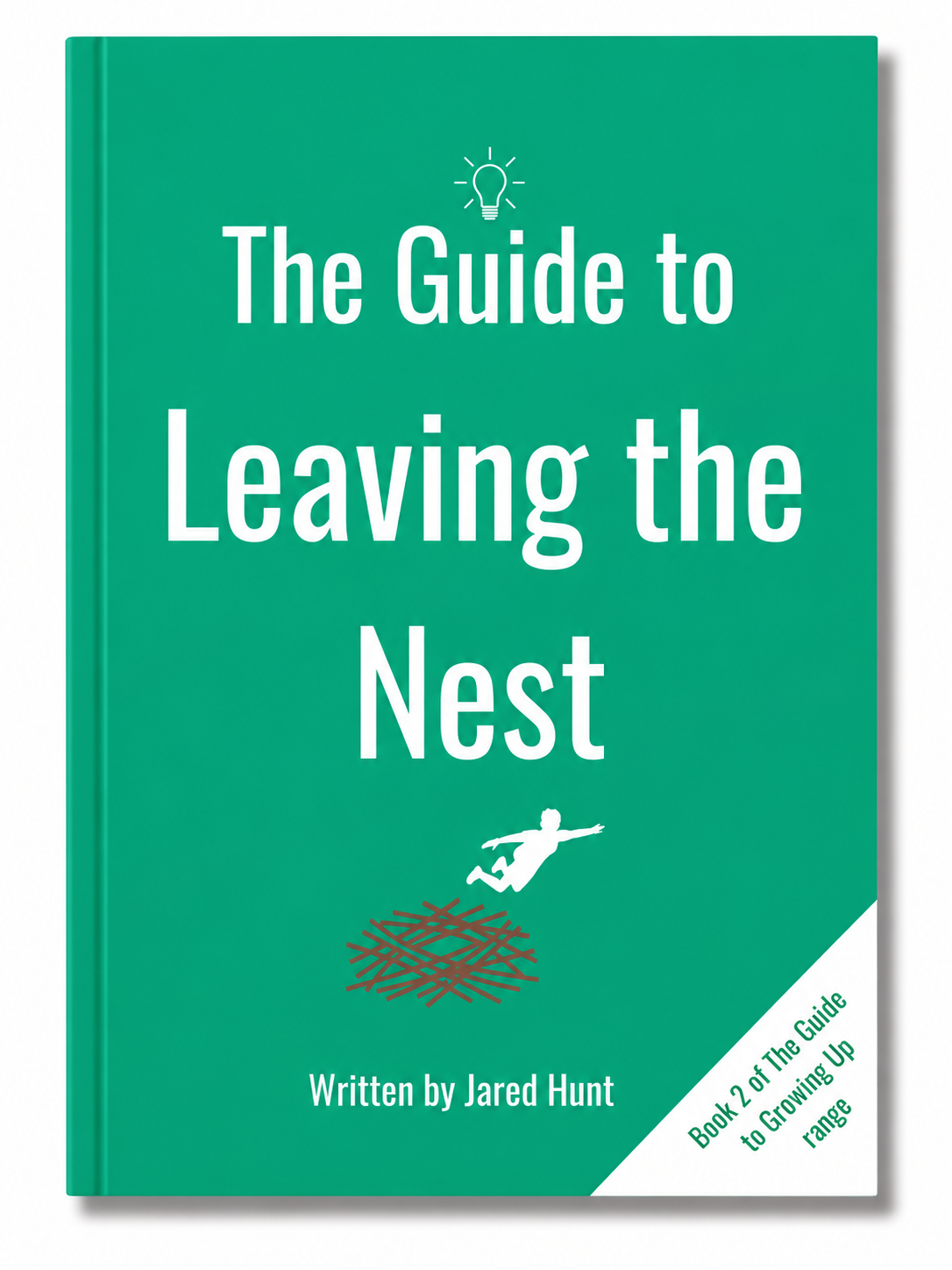 The Guide to Leaving the Nest - Book Two